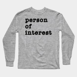 Person of interest Long Sleeve T-Shirt